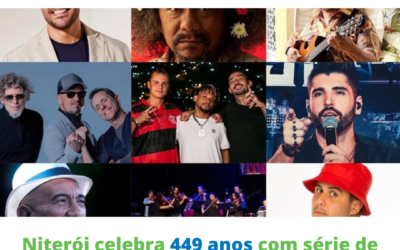 Niterói celebra 449 anos com série de shows e atividades culturais em várias regiões da cidade